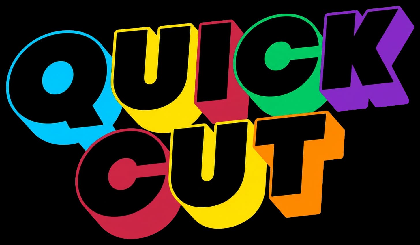 Quick Cut